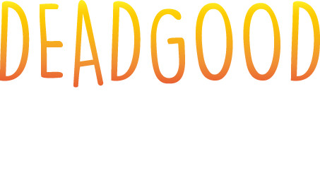 DeadGood Stickers
